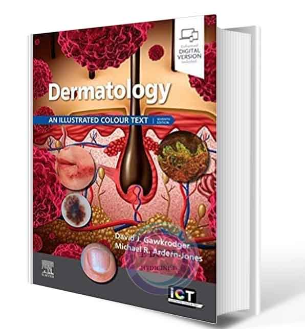 دانلود کتاب Dermatology: An Illustrated Colour Text 7th 2020 (Original PDF)